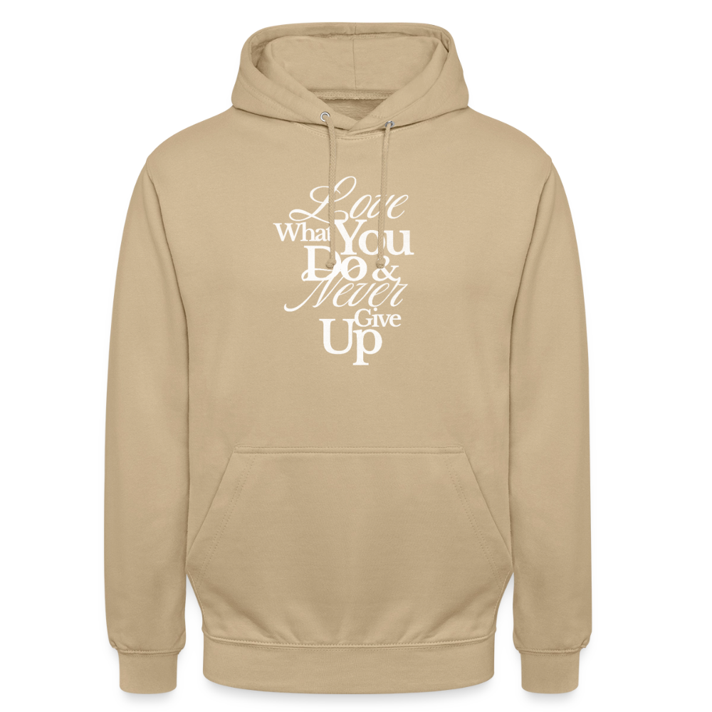 Love What You Do Hoodie - beige