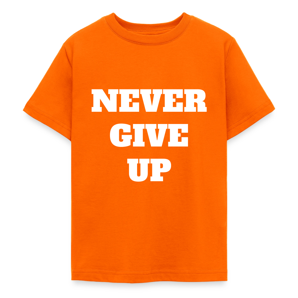 Never give up Teenager T-Shirt - orange