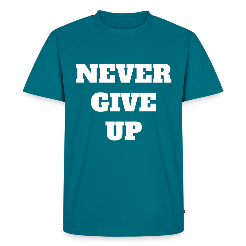 Never give up Premium T-Shirt - petrol