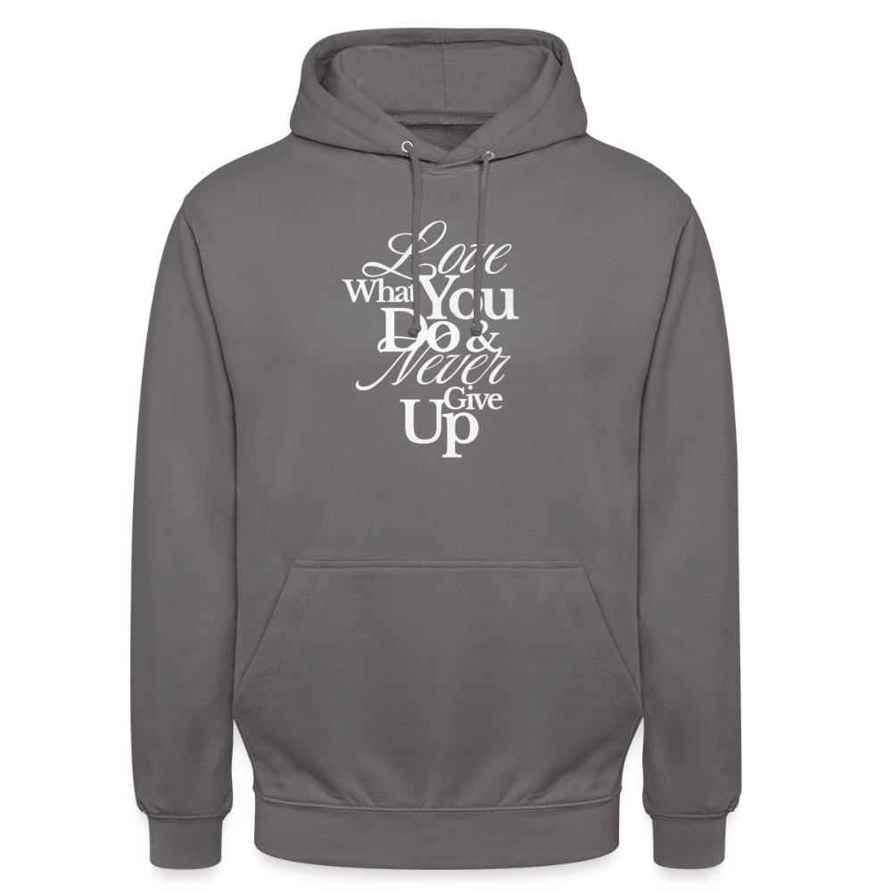 Love What You Do Hoodie - elephant grey