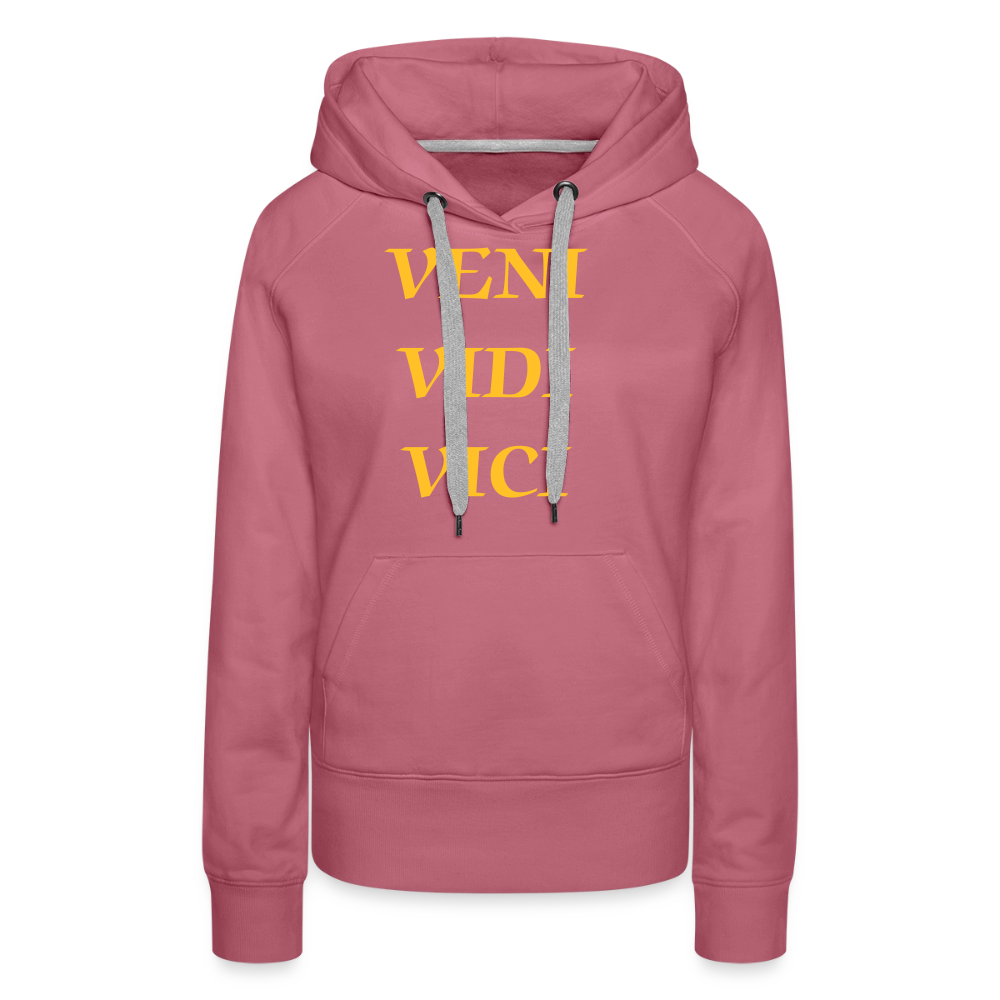 Veni, vidi, vici Premium Hoodie Woman - mauve