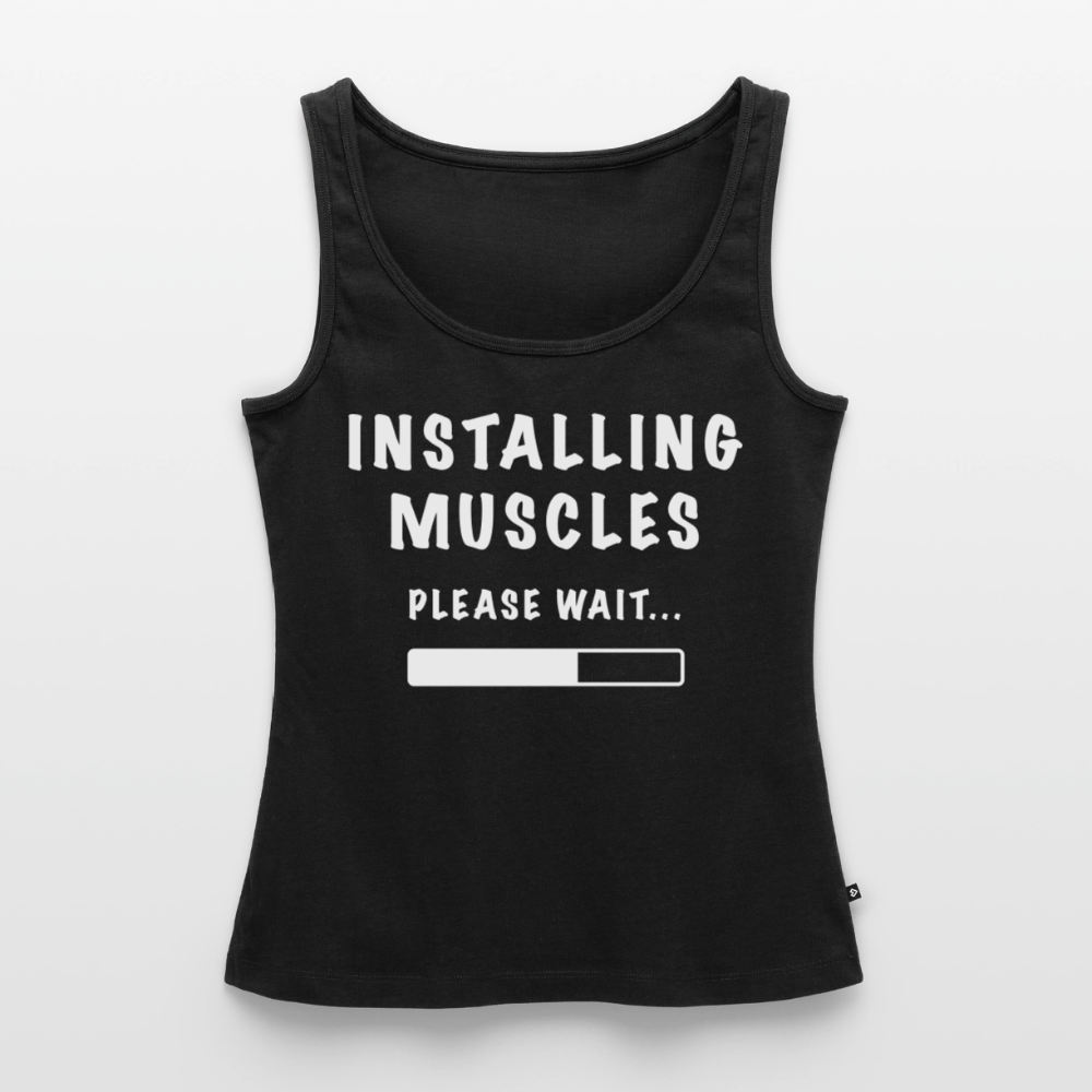 INSTALLING MUSCLES Premium Tank Top - black