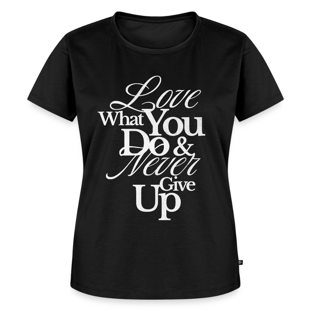 Love What You Do Premium T-Shirt - black