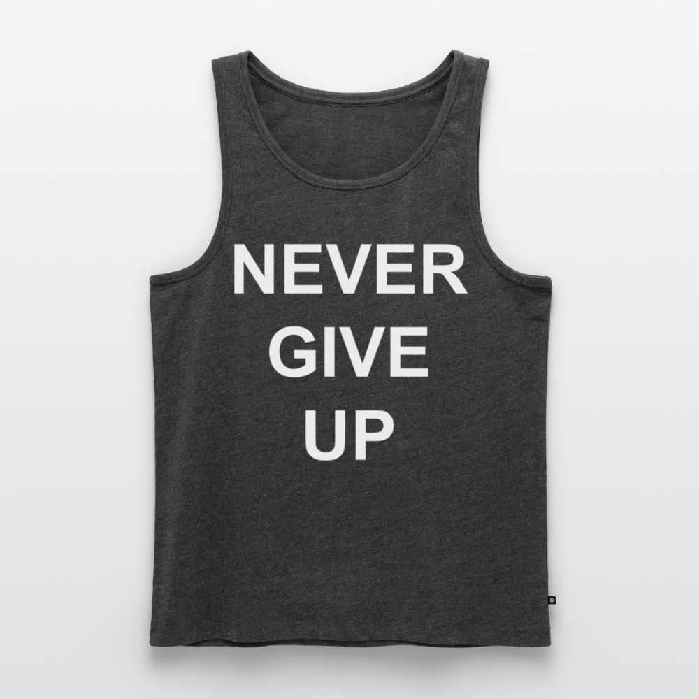Never GIVE UP Premium Tank Top - heather anthracite
