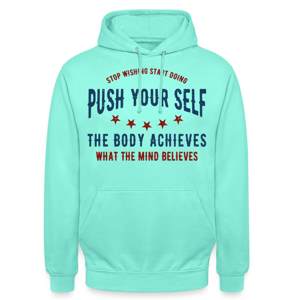 PUSH YOUR SELF Hoodie - mint