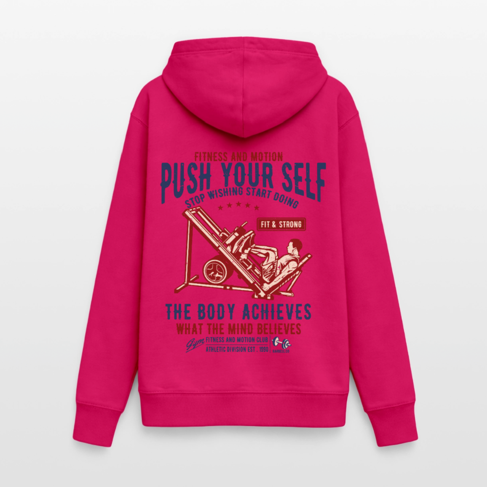 PUSH YOUR SELF Hoodie - dark pink