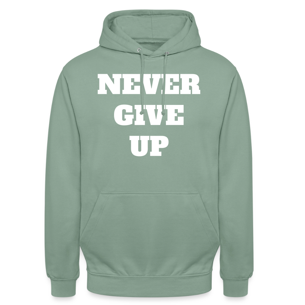 Never give up Hoodie - steel green