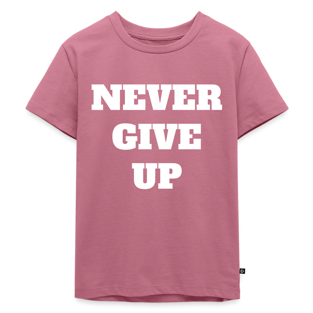 Never give up Premium Kinder T-Shirt - mauve