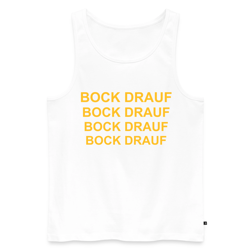 BOCK DRAUF Premium Tank Top - white