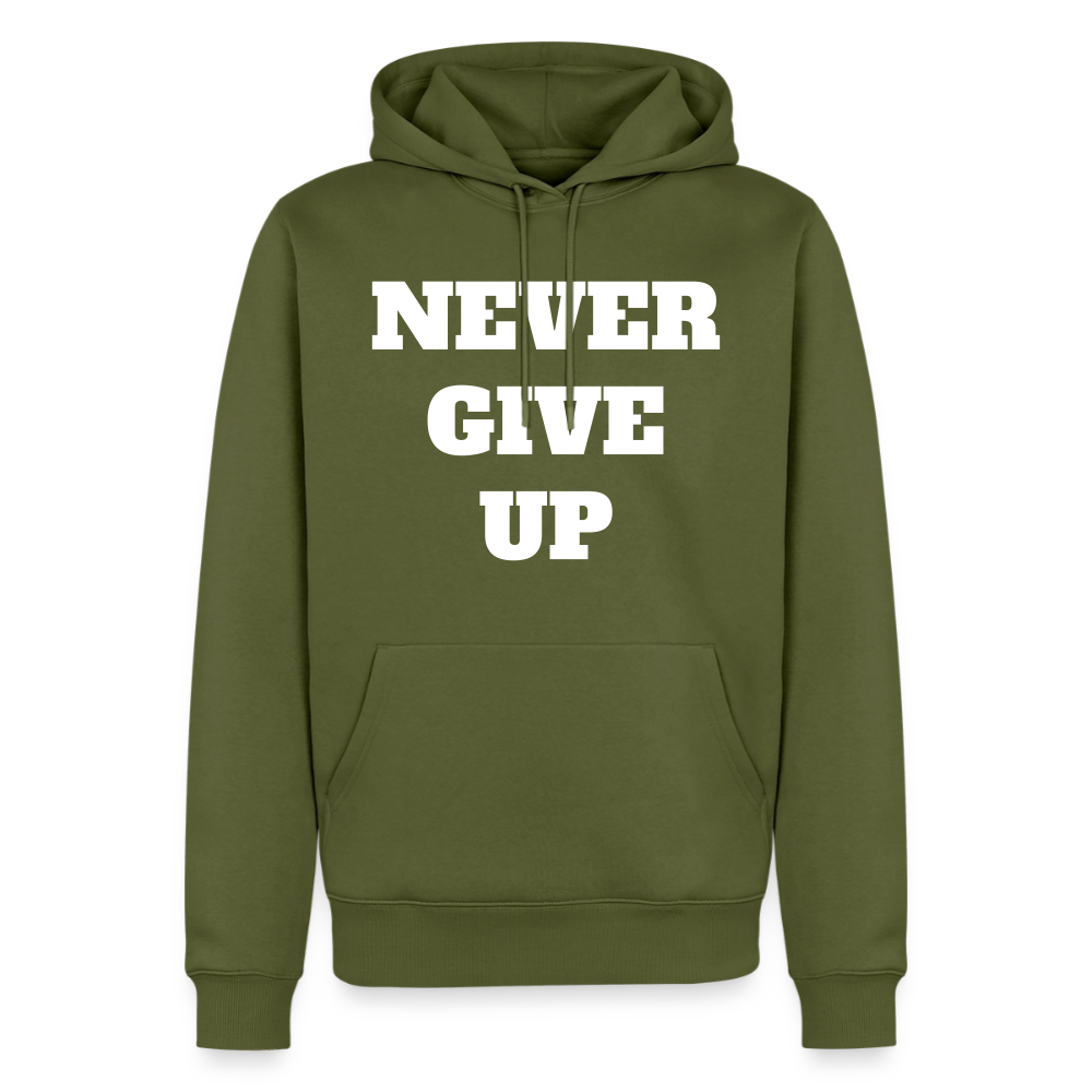 Never give up Premium Hoodie - khaki