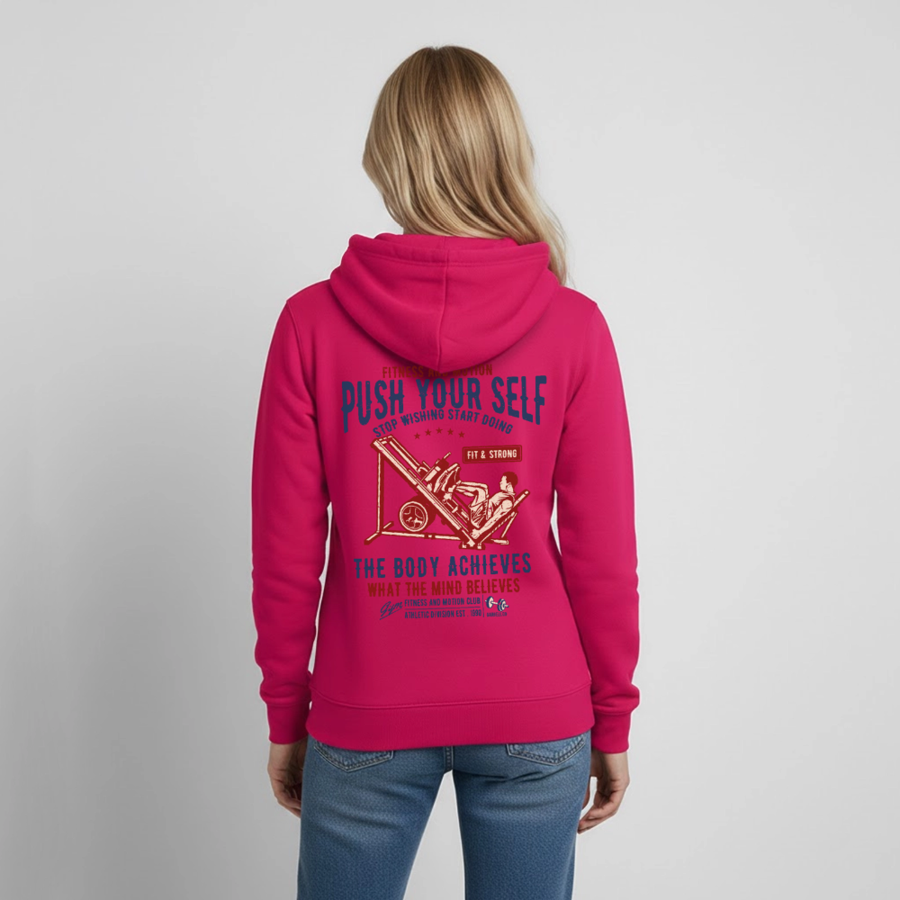 PUSH YOUR SELF Hoodie - dark pink