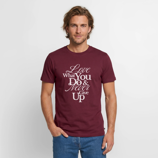 Love What You Do Premium T-Shirt - burgundy