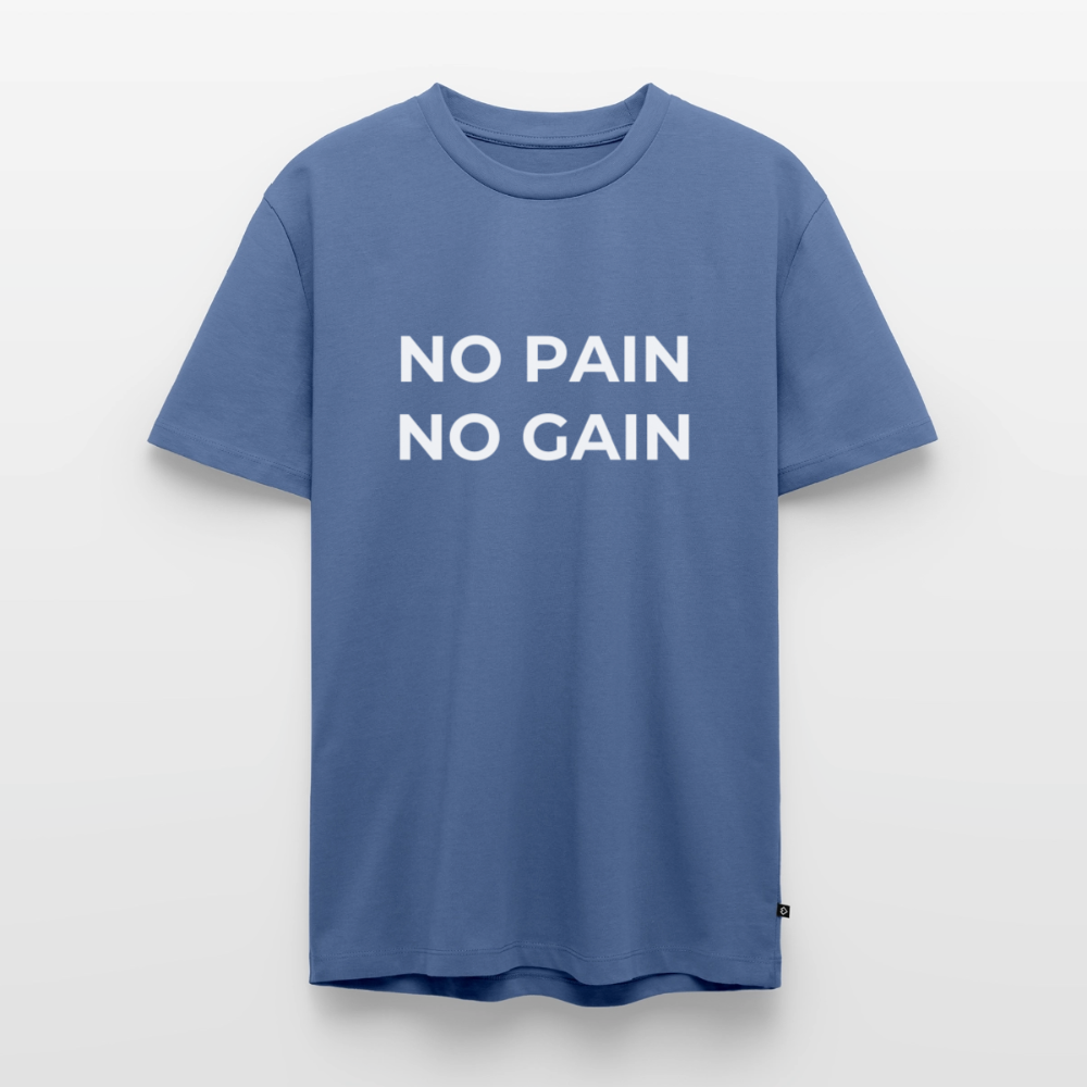 NO PAIN NO GAIN T-Shirt - stone blue