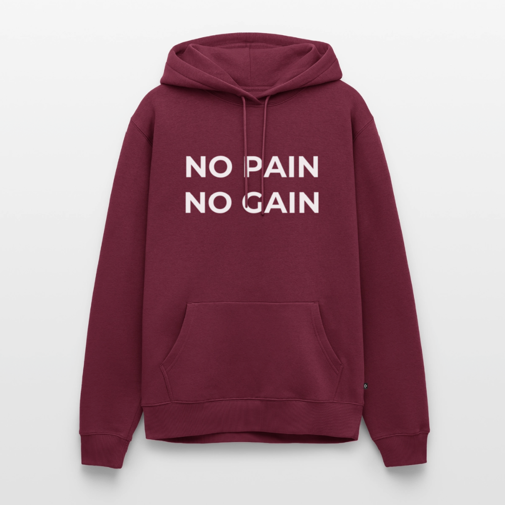 NO PAIN NO GAIN Premium Hoodie - burgundy