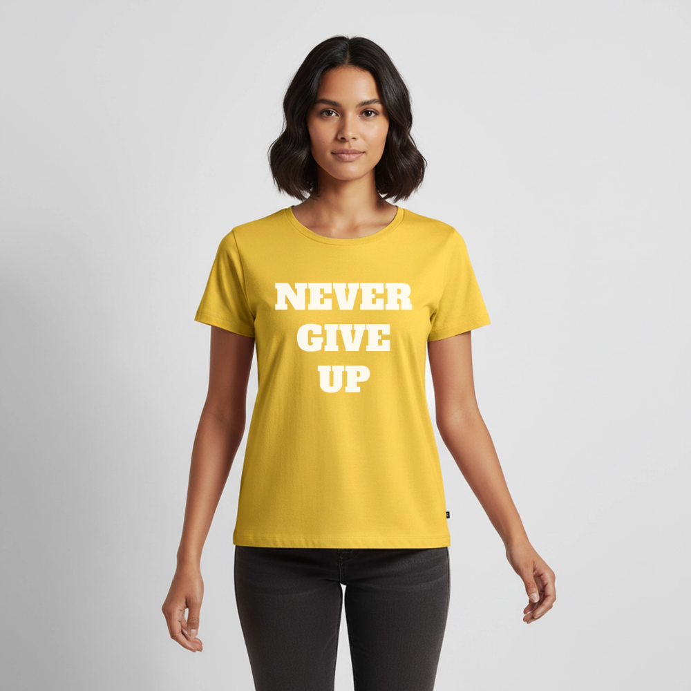 Never give up Premium T-Shirt - sun yellow