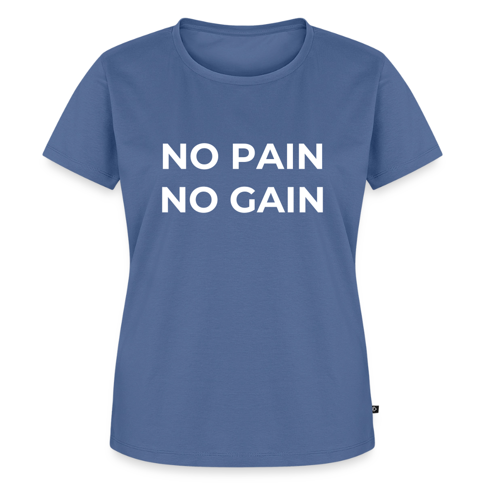 NO PAIN NO GAIN T-Shirt Woman - stone blue