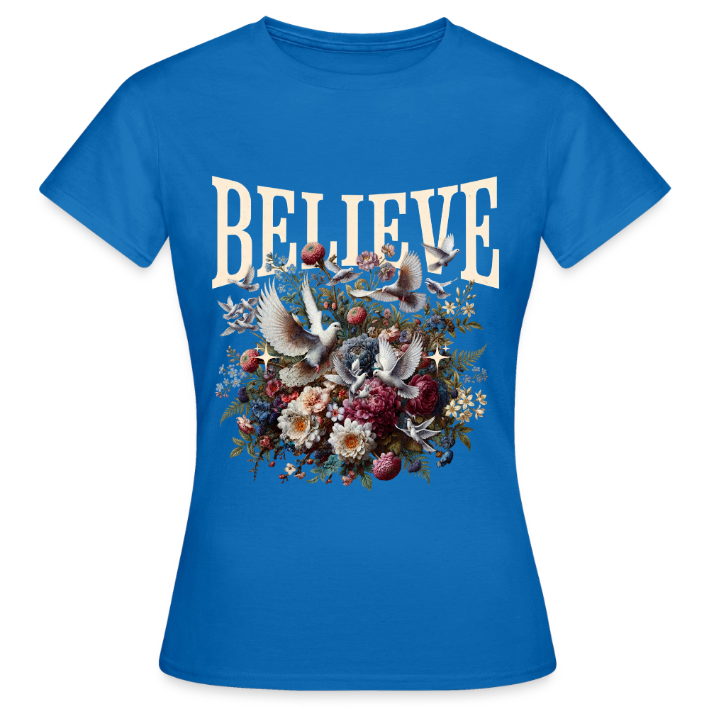 BELIEVE T-Shirt - royal blue