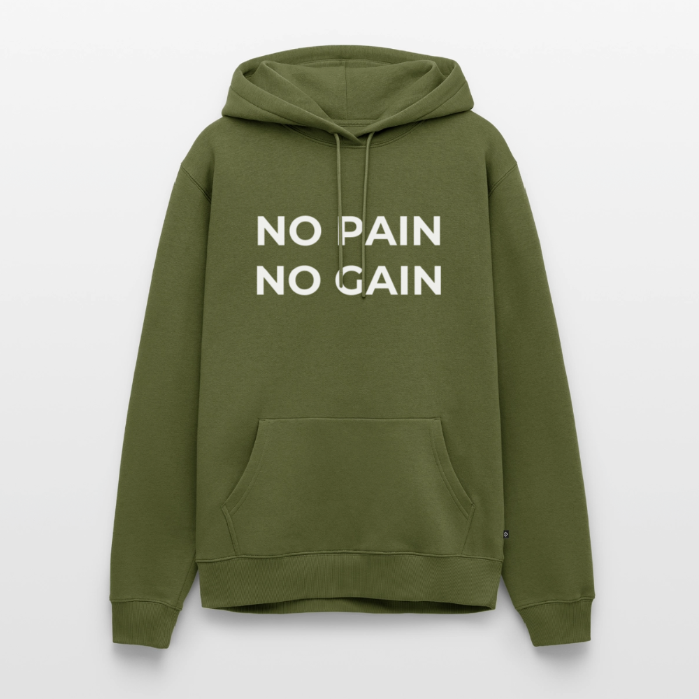 NO PAIN NO GAIN Premium Hoodie - khaki