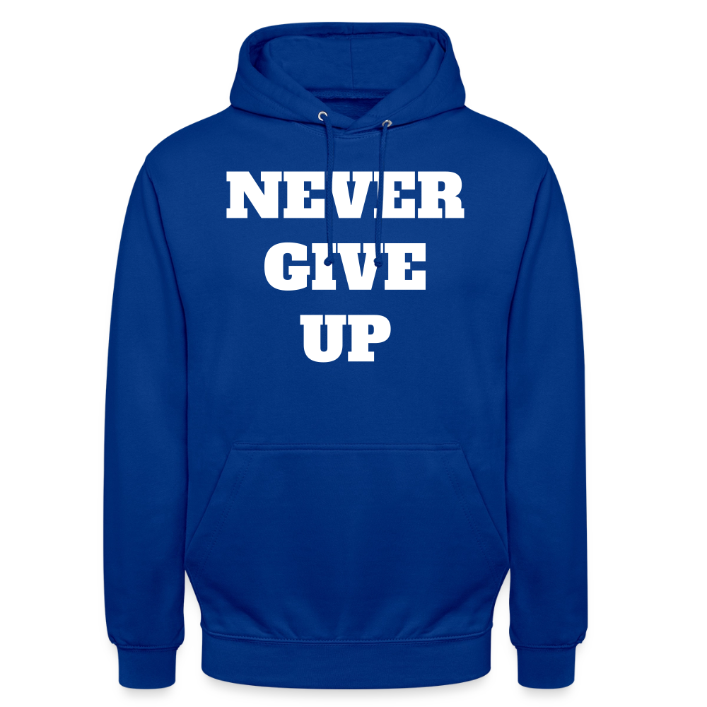 Never give up Hoodie - bright royal