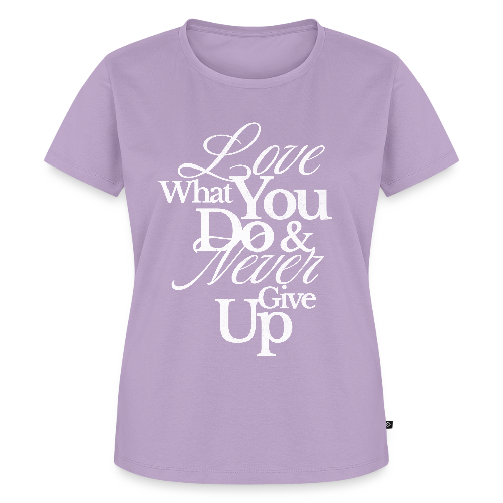 Love What You Do Premium T-Shirt - lavender