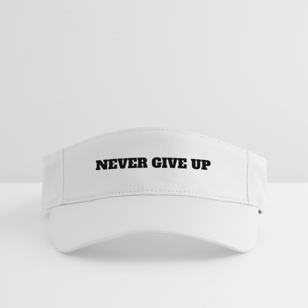 Never give up Sun Visor Cap - white