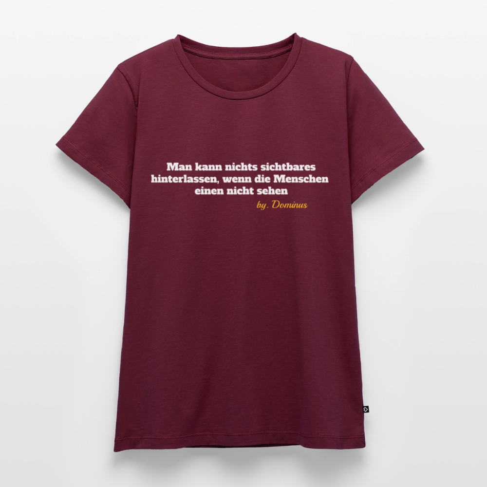 Zitat Aufdruck Premium T-Shirt Women - burgundy