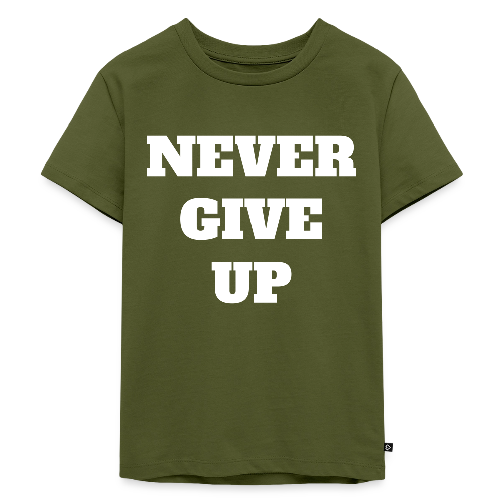 Never give up Premium Kinder T-Shirt - khaki