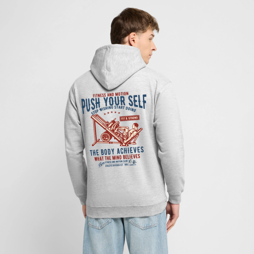 PUSH YOUR SELF Hoodie - light heather grey
