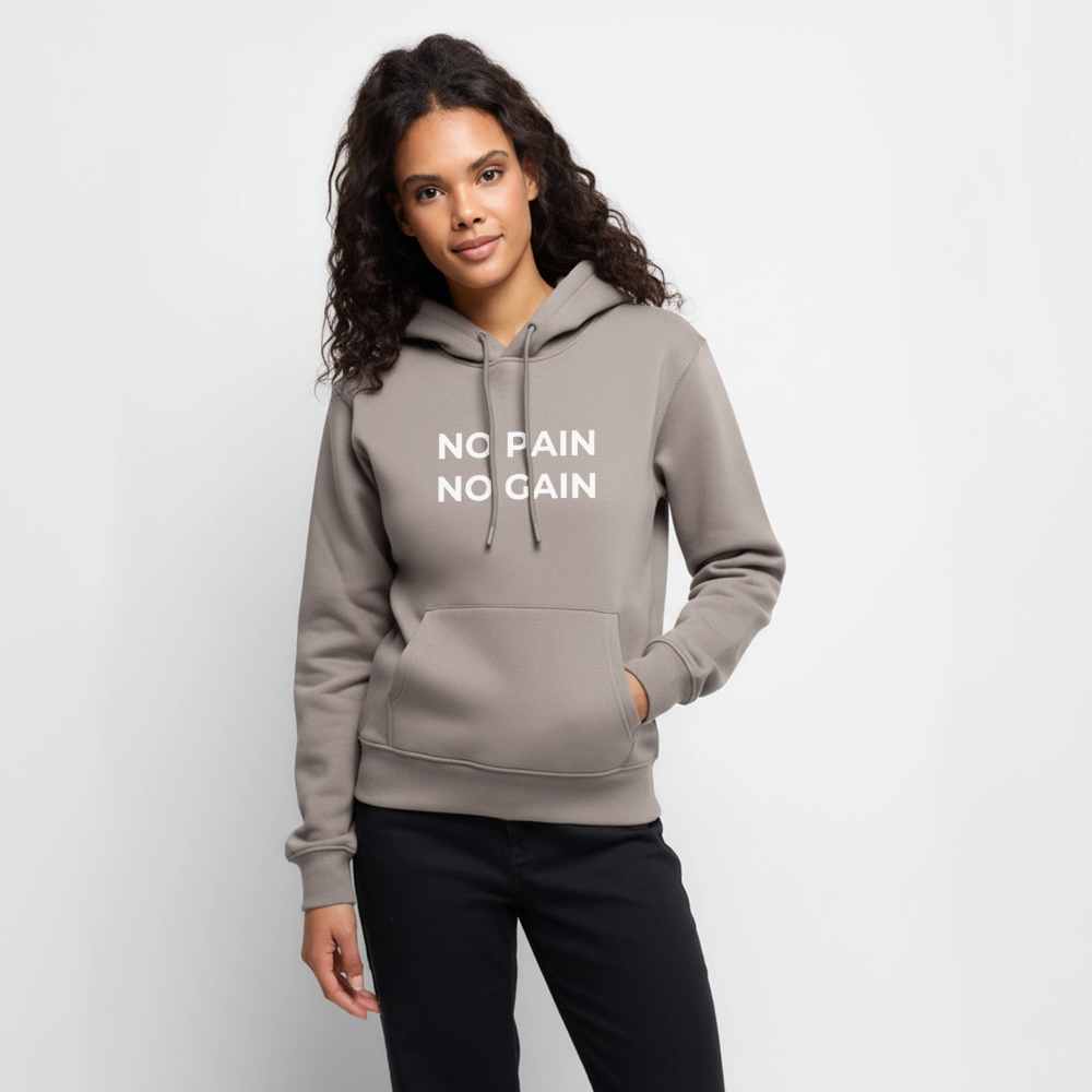 NO PAIN NO GAIN Premium Hoodie - taupe