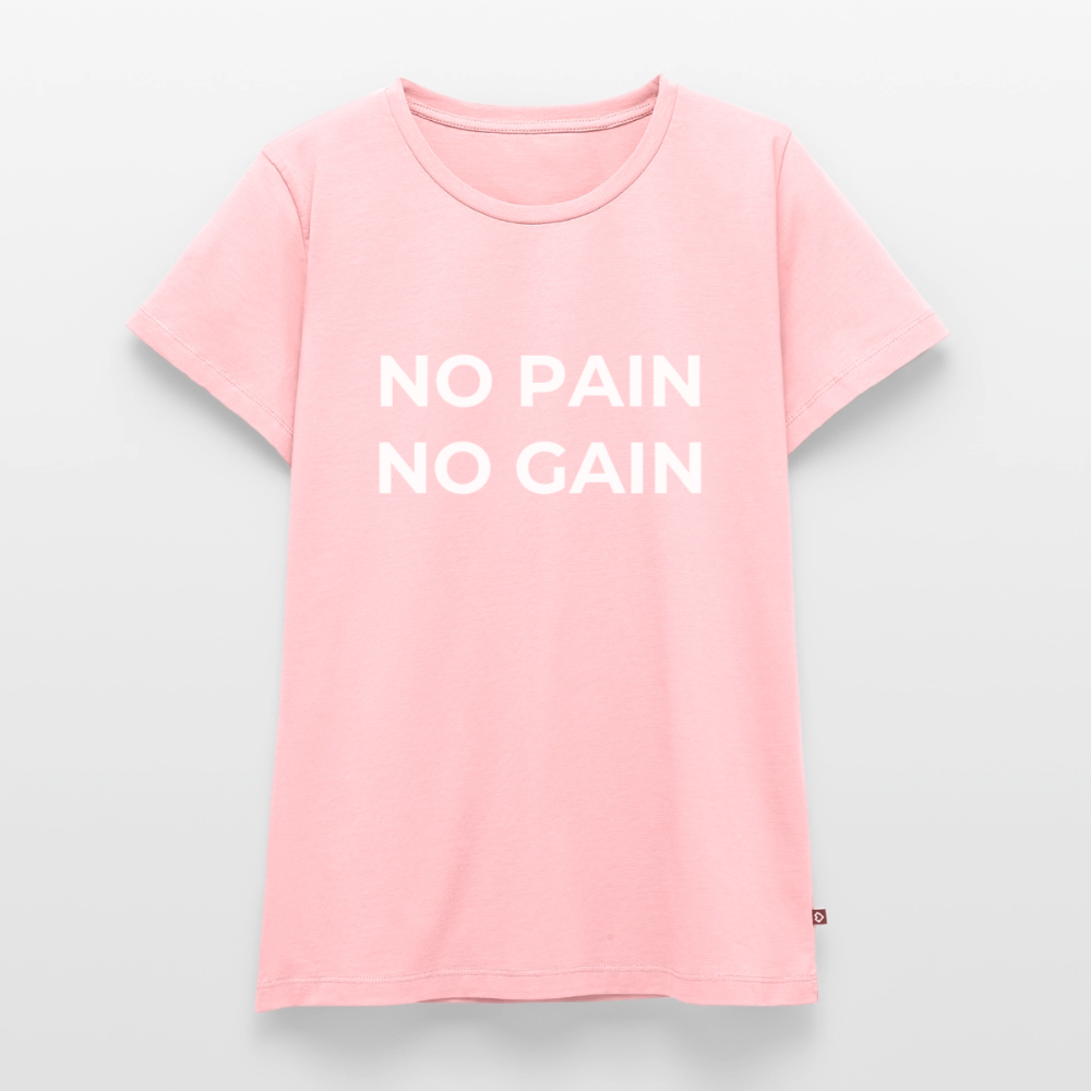 NO PAIN NO GAIN T-Shirt Woman - rose
