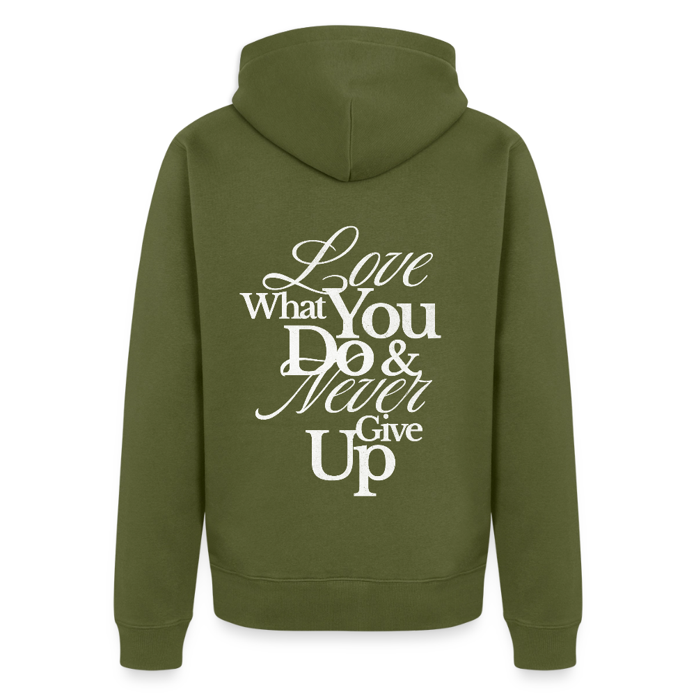 Love What You Do Premium Kapuzenjacke - khaki