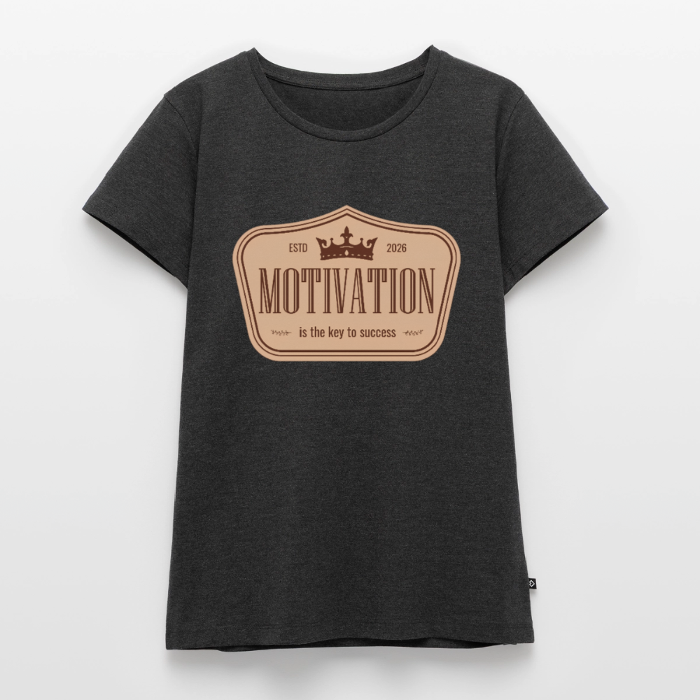 Motivations Premium T-Shirt Woman - heather anthracite
