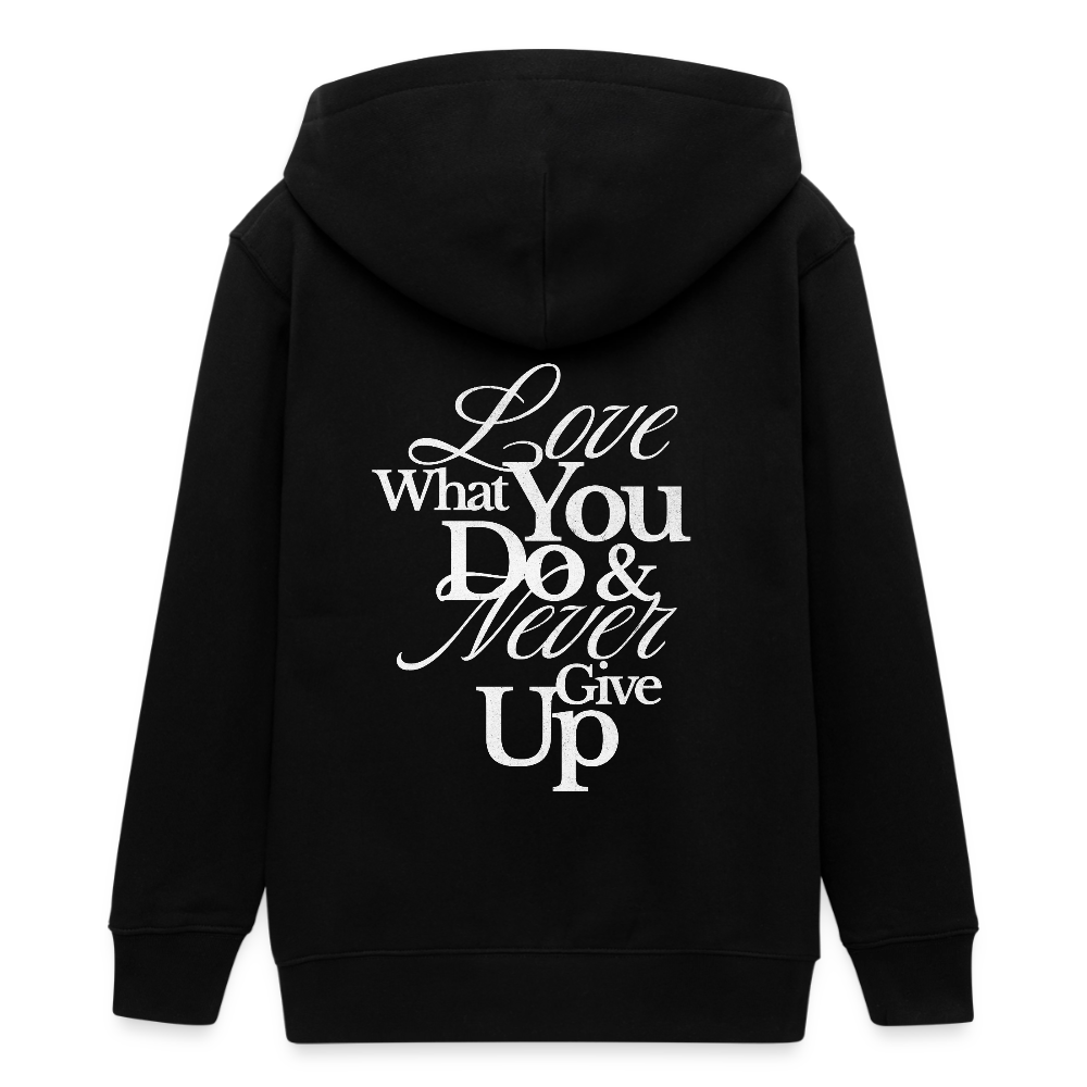 Love What You Do Premium Kapuzenjacke - black