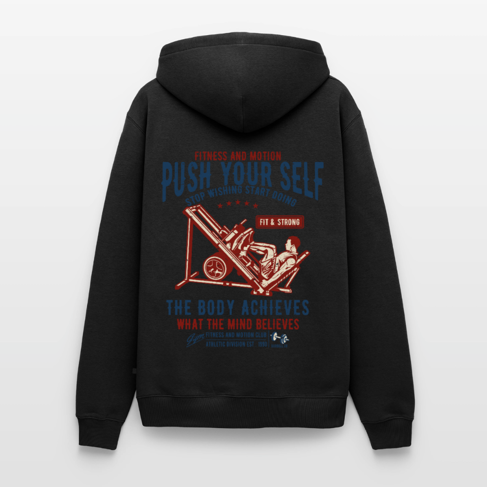 PUSH YOUR SELF Premium Hoodie - black