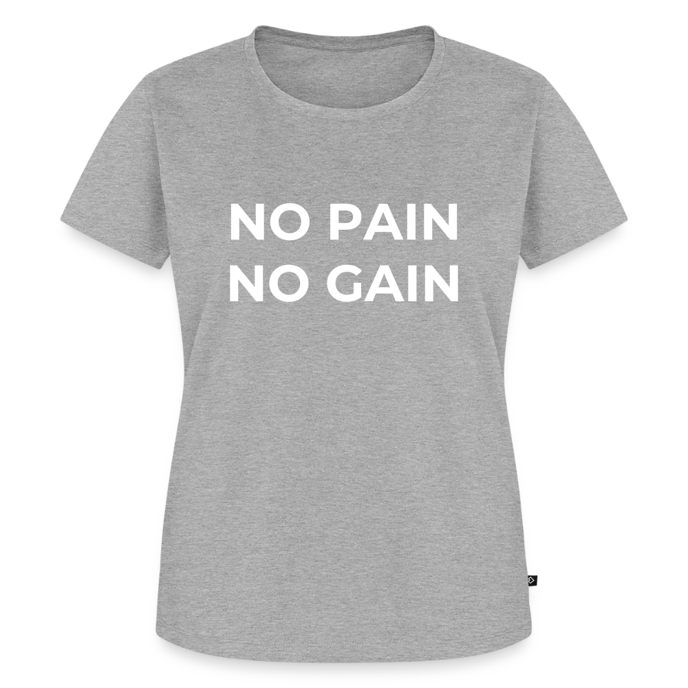 NO PAIN NO GAIN T-Shirt Woman - heather grey