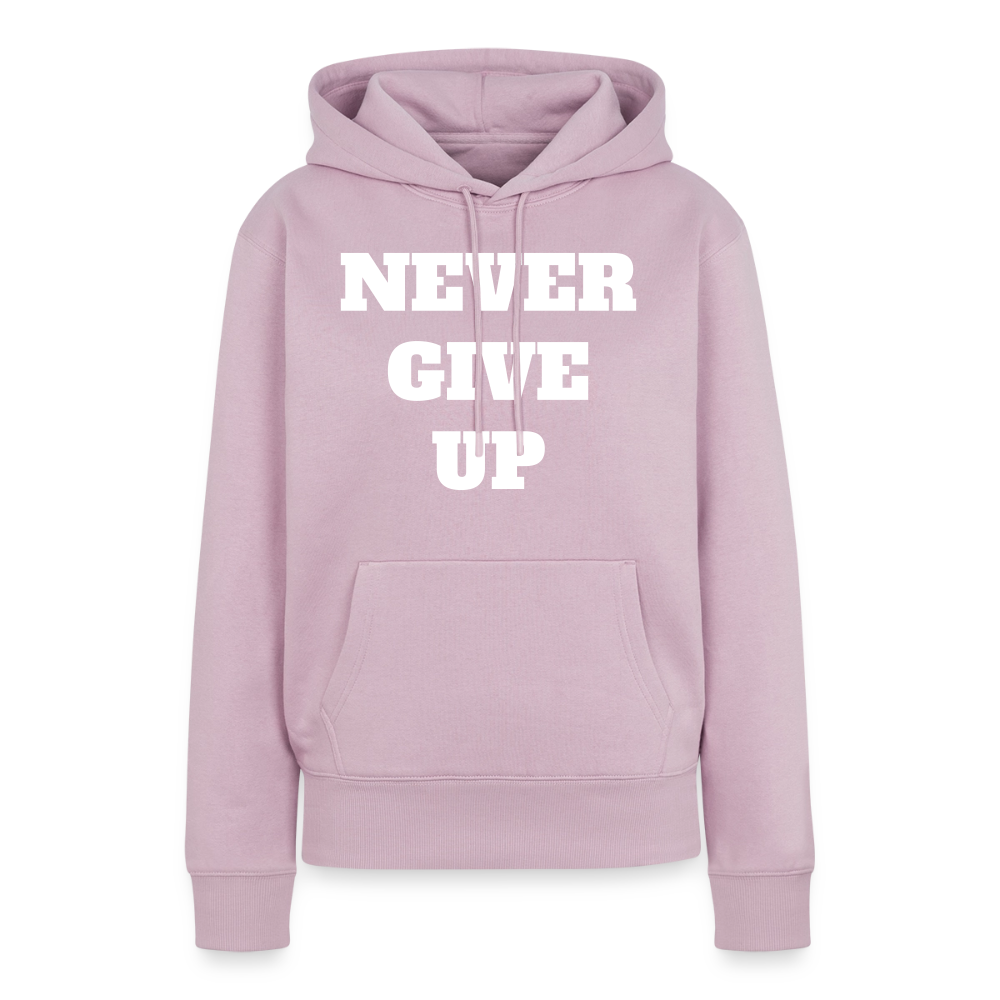 Never give up Premium Hoodie - dusky pink