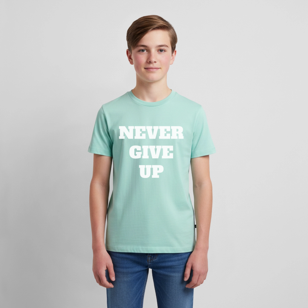 Never give up Premium Teenager T-Shirt - mint 