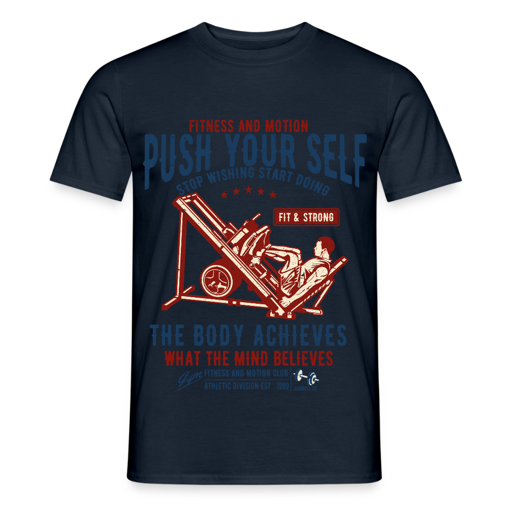 PUSH YOUR SELF T-Shirt - navy
