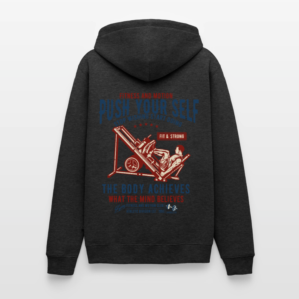 PUSH YOUR SELF Premium Hoodie - heather anthracite