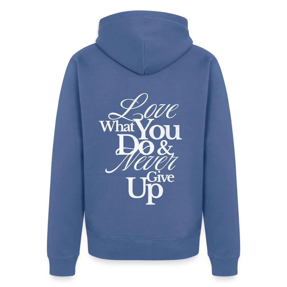 Love What You Do Premium Kapuzenjacke - stone blue