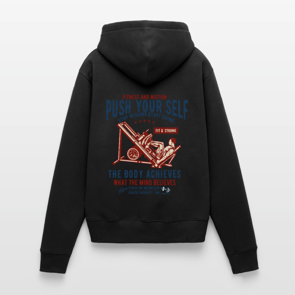 PUSH YOUR SELF Premium Hoodie - black