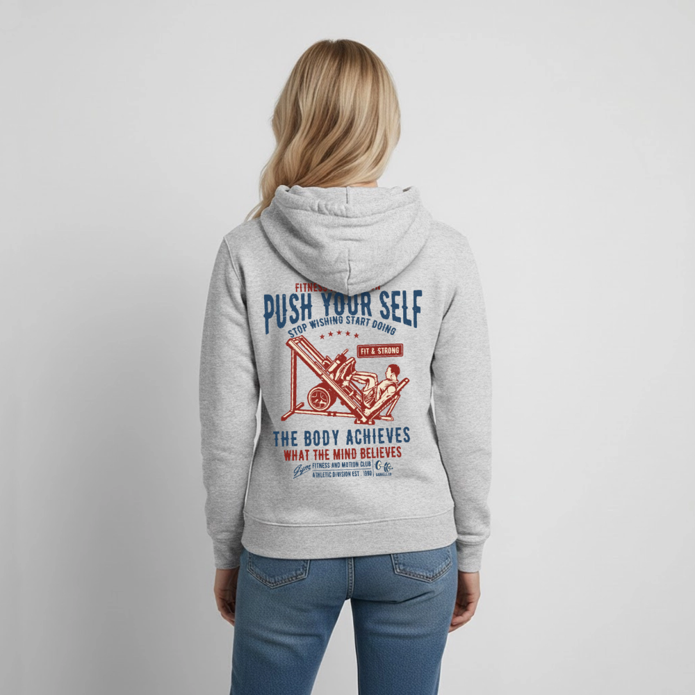 PUSH YOUR SELF Hoodie - light heather grey