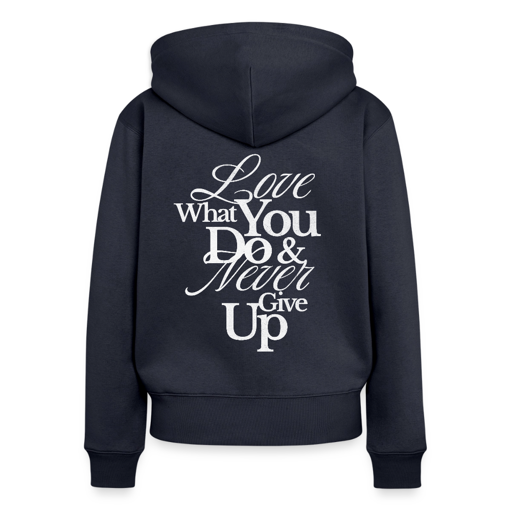 Love What You Do Premium Kapuzenjacke - navy