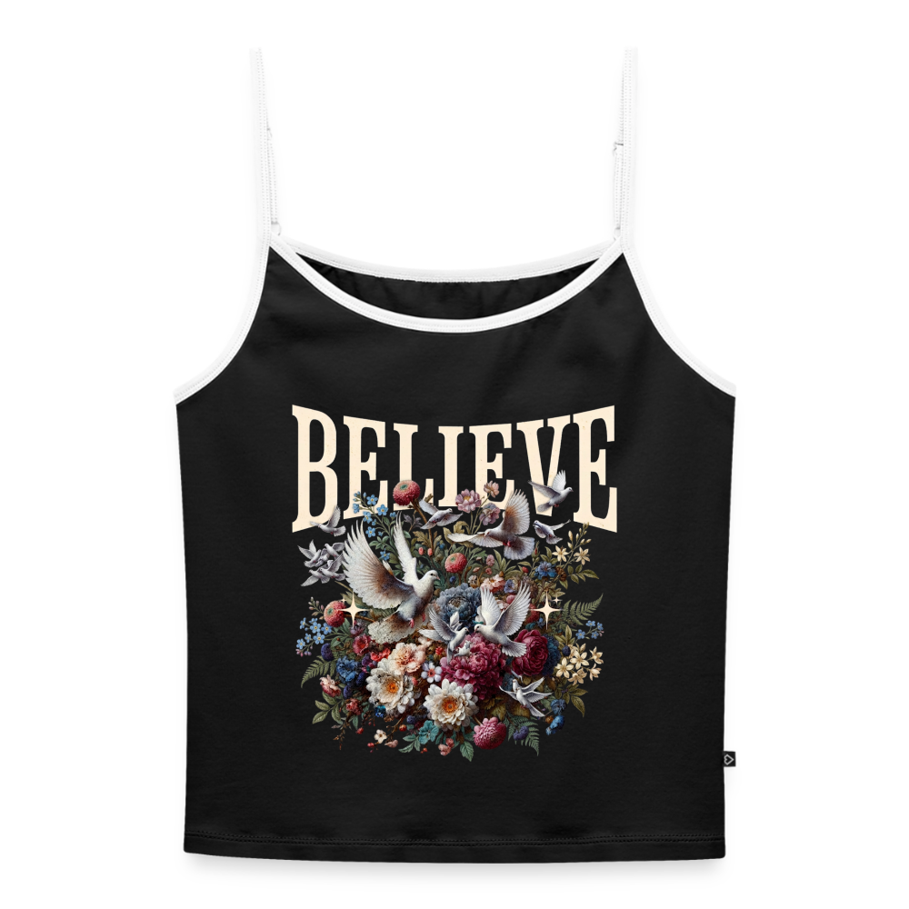 BELIEVE Premium Spaghetti Strap Top - black/white 