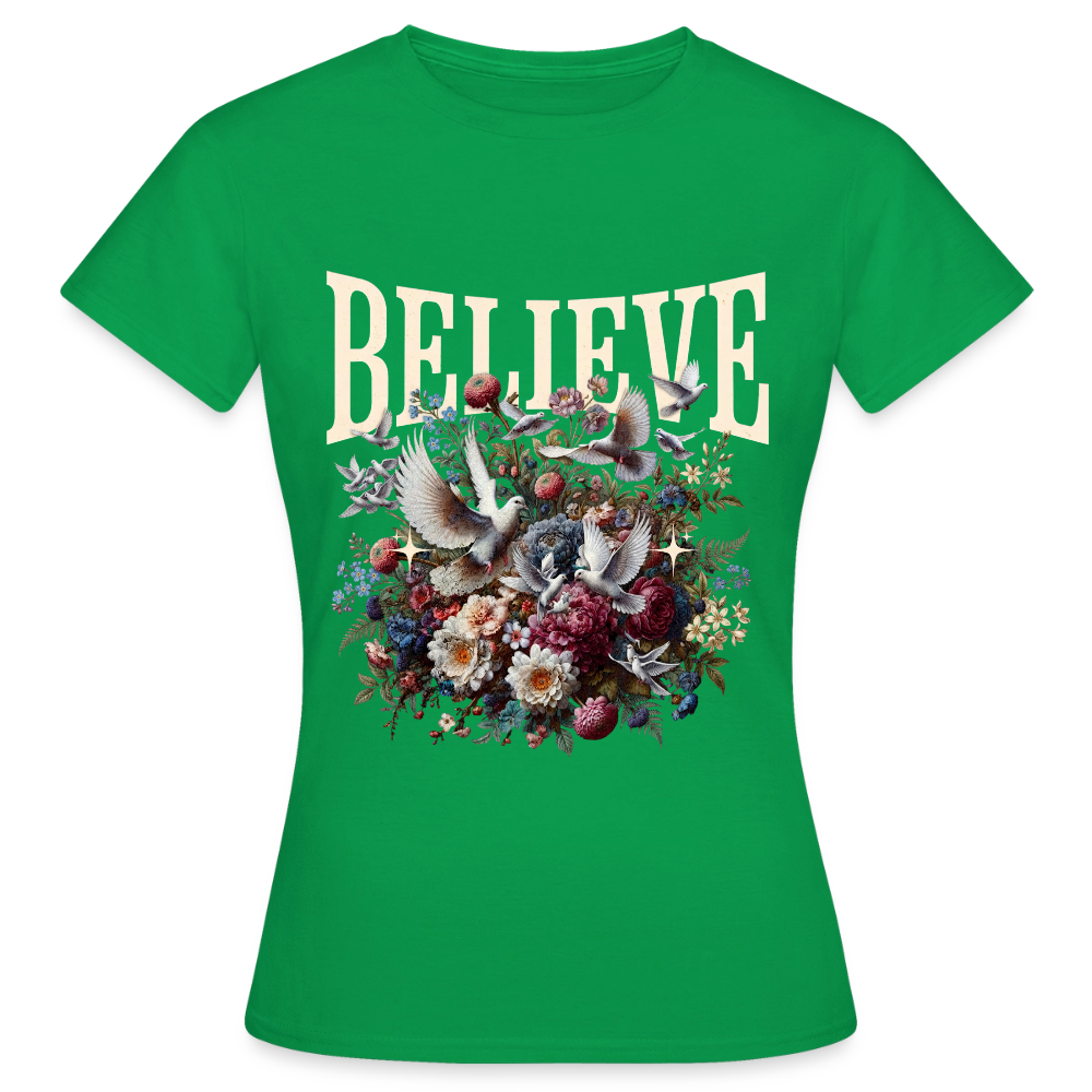 BELIEVE T-Shirt - kelly green