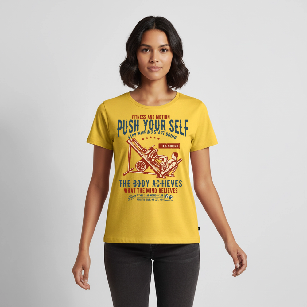 PUSH YOUR SELF Premium T-Shirt - sun yellow