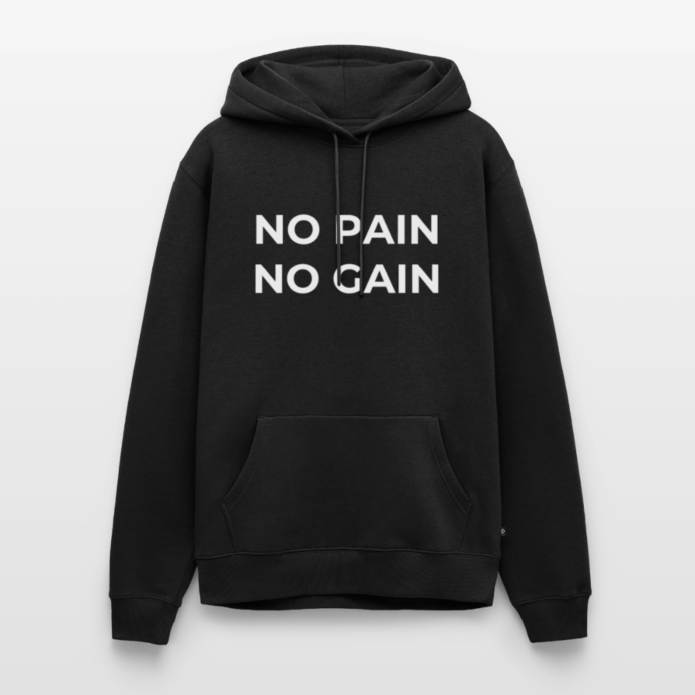 NO PAIN NO GAIN Premium Hoodie - black