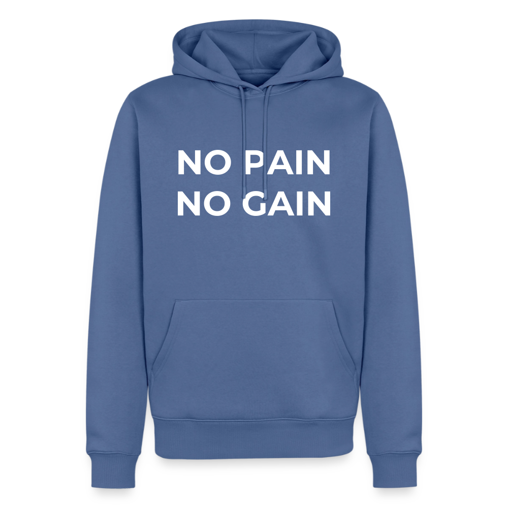 NO PAIN NO GAIN Premium Hoodie - stone blue