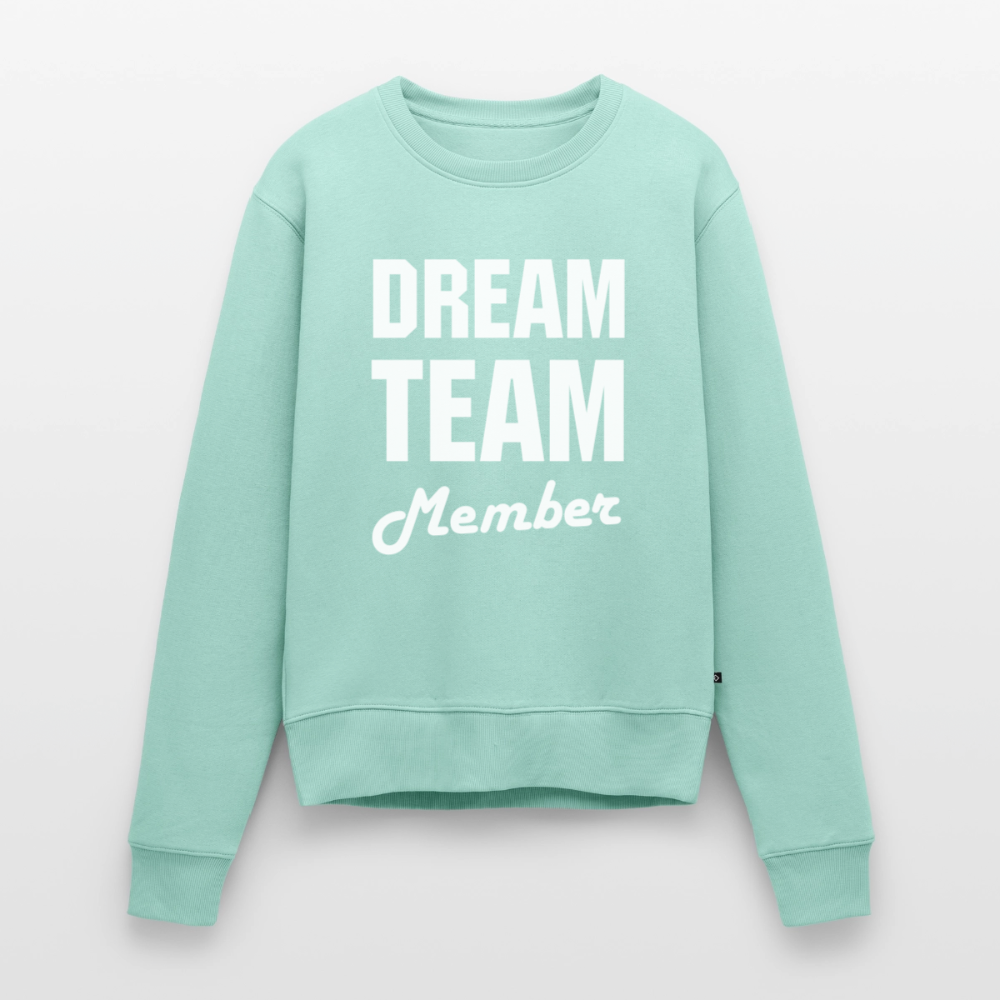 Dreamteam Premium Sweatshirt Woman - mint 