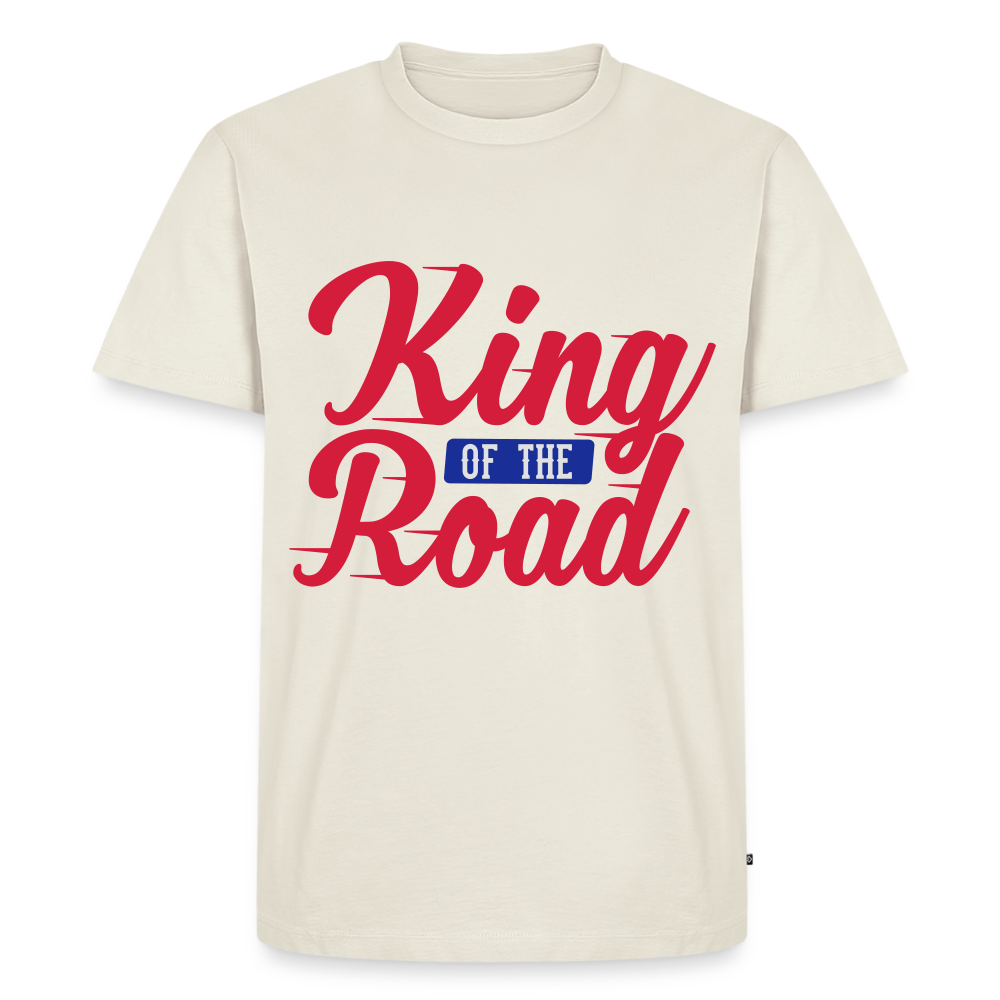 King of the Road Premium T-Shirt - off white